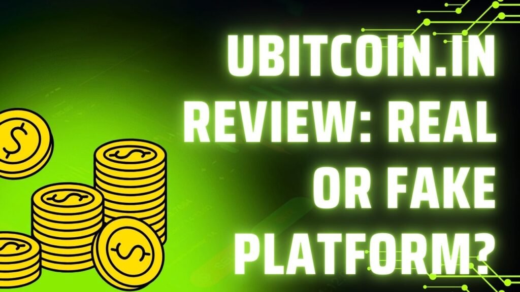 UbitCoin.in Review: Real or Fake Platform?
