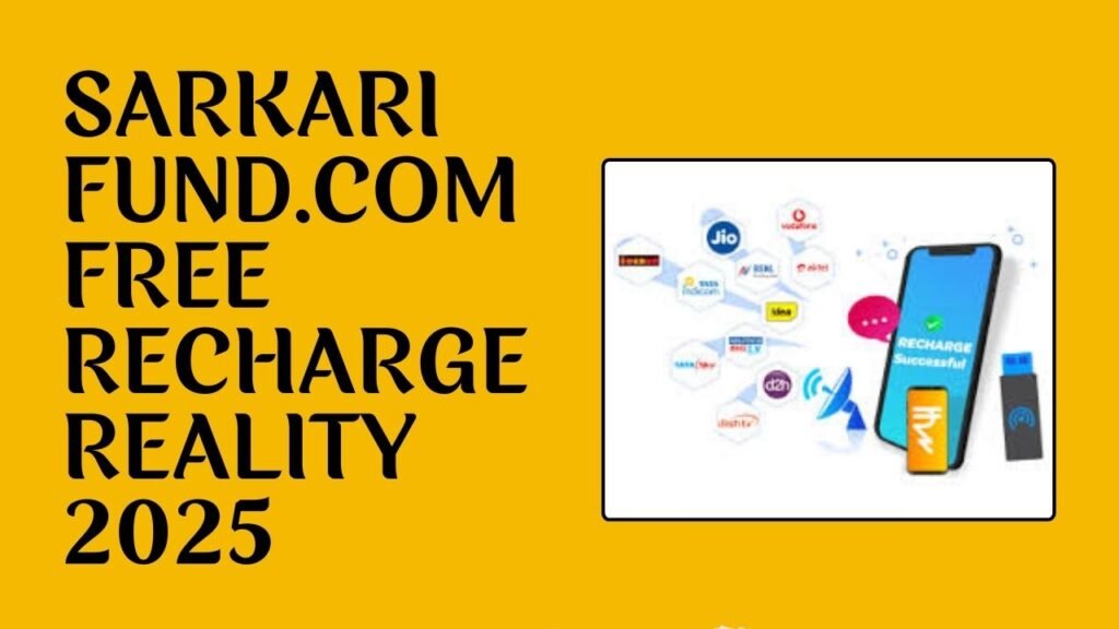 sarkari fund.com free recharge