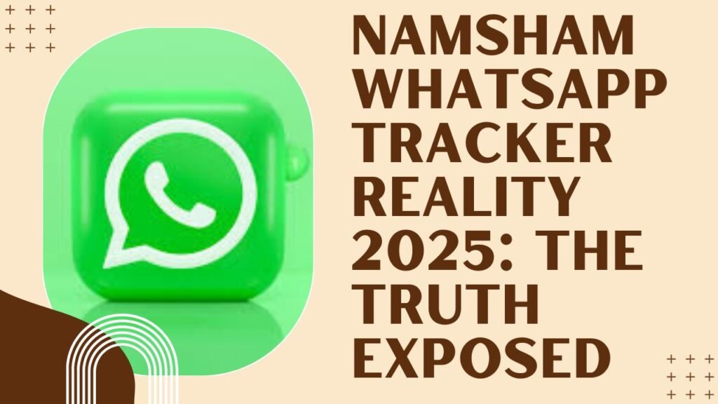 namsham whatsapp track
