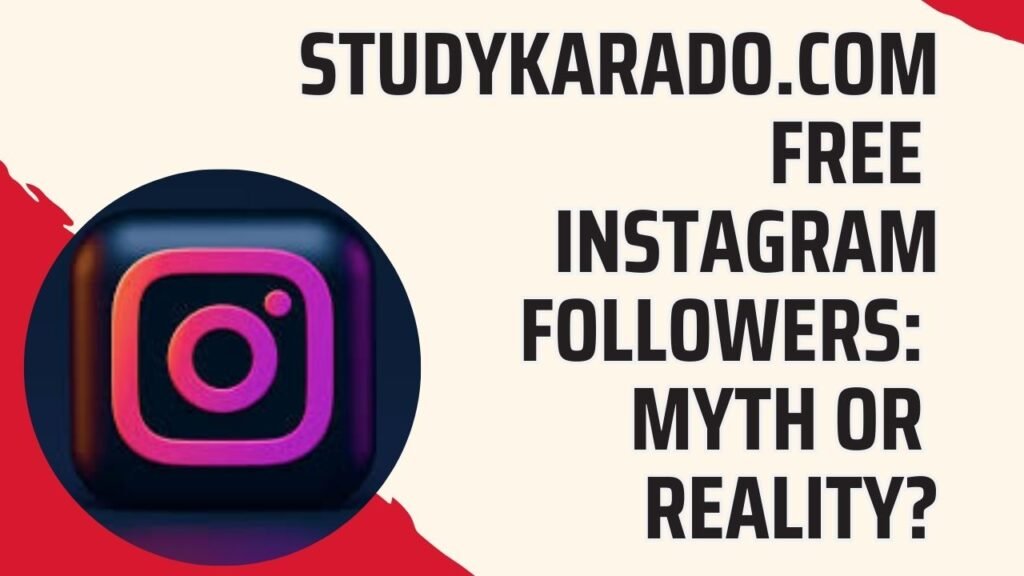 Studykarado.com Free Instagram Followers