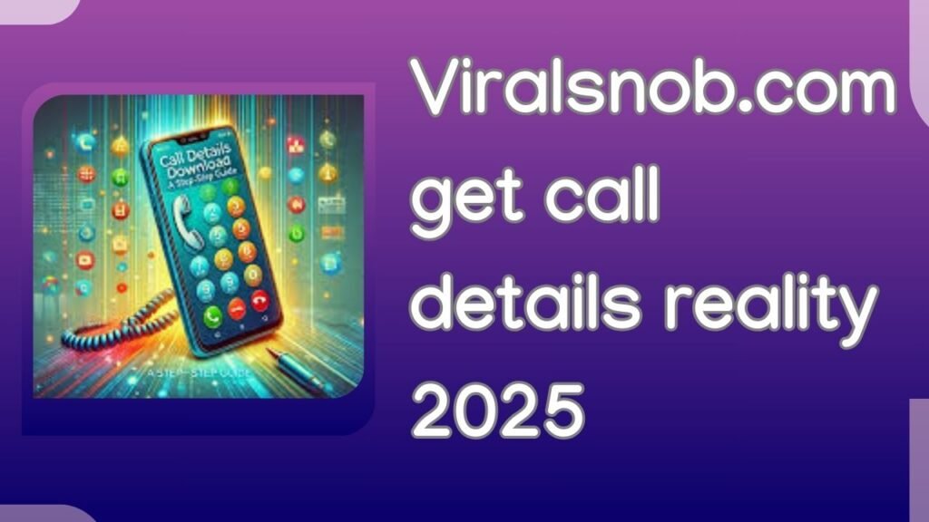 viralsnob call details