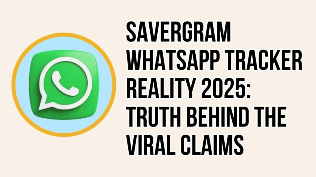 Savergram whatsapp Tracker