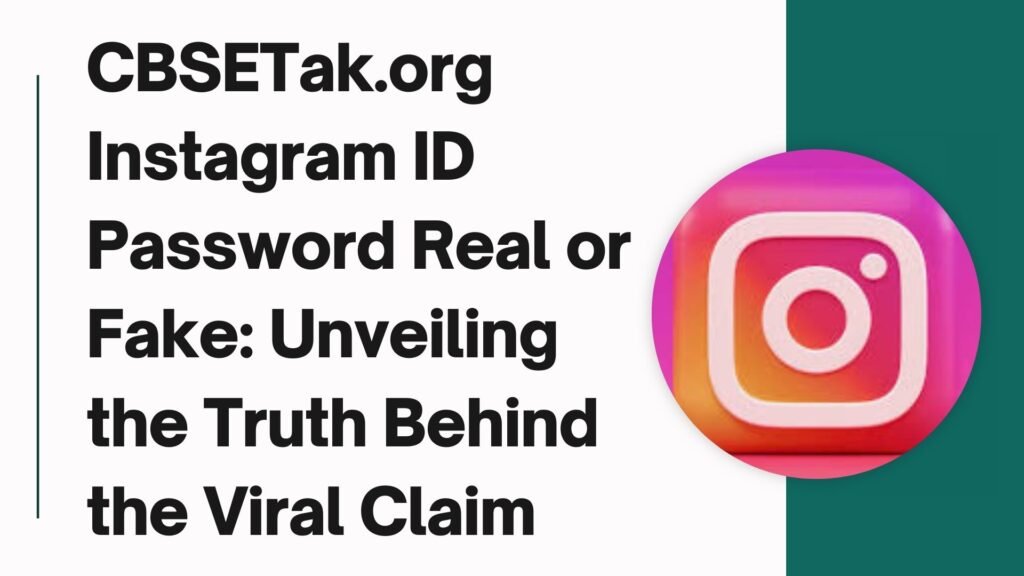 cbsetak org instagram id password