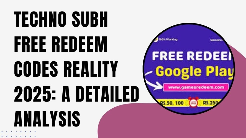 techno subh free redeem codes