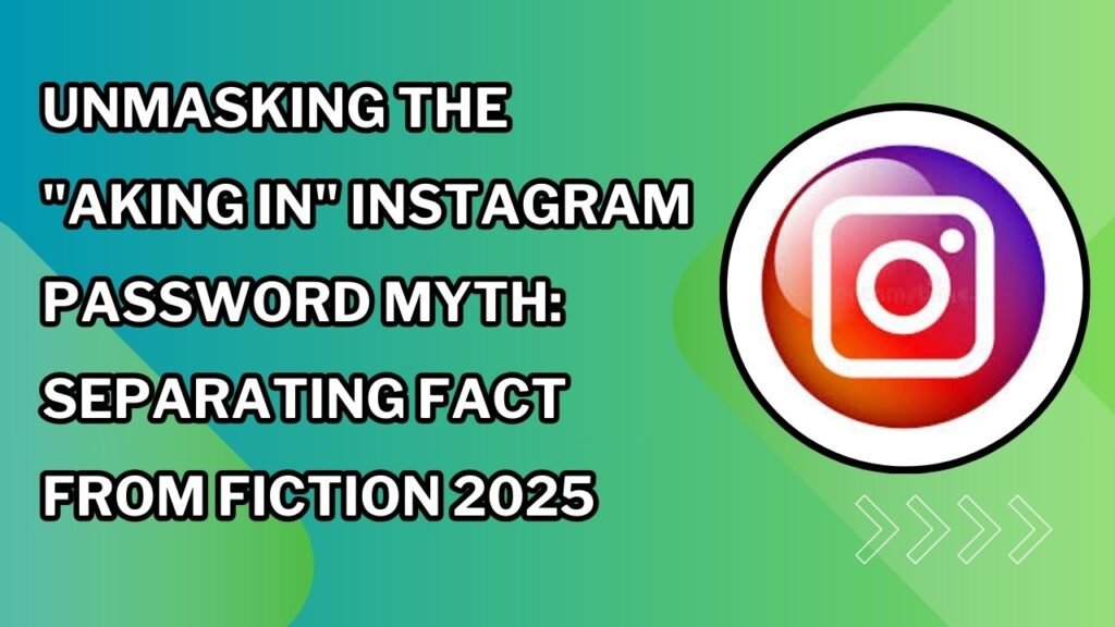 aking in instagram password