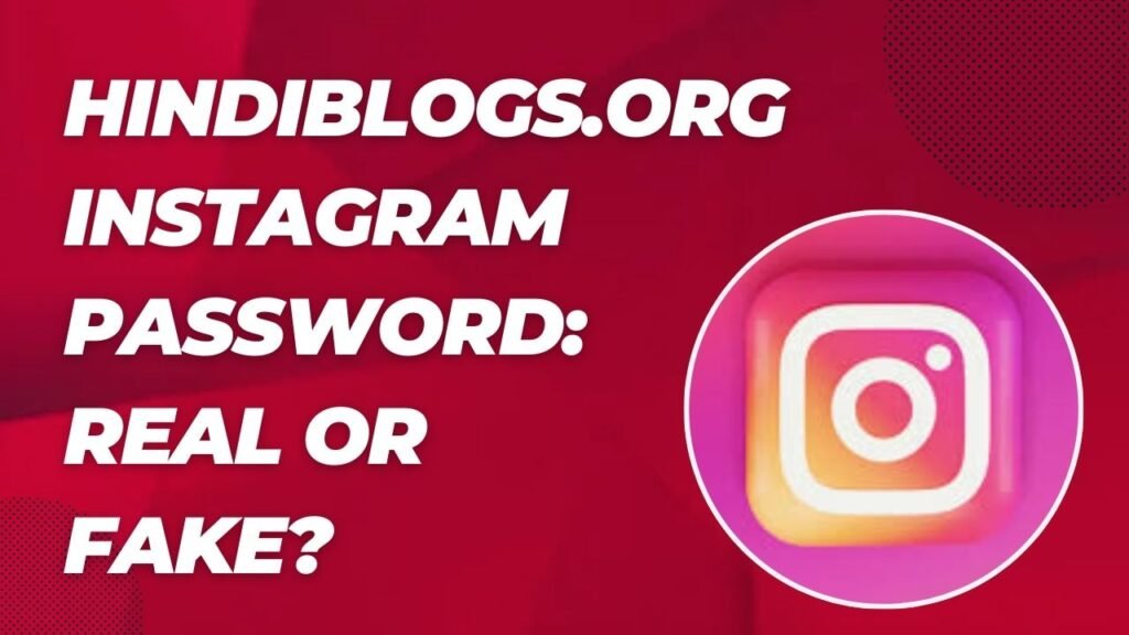 hindiblogs. org instagram password