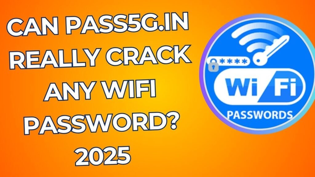 pass5g.in wifi password reality