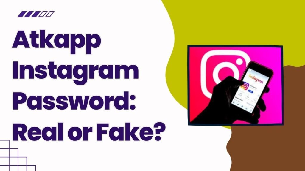 Atkapp instagram password
