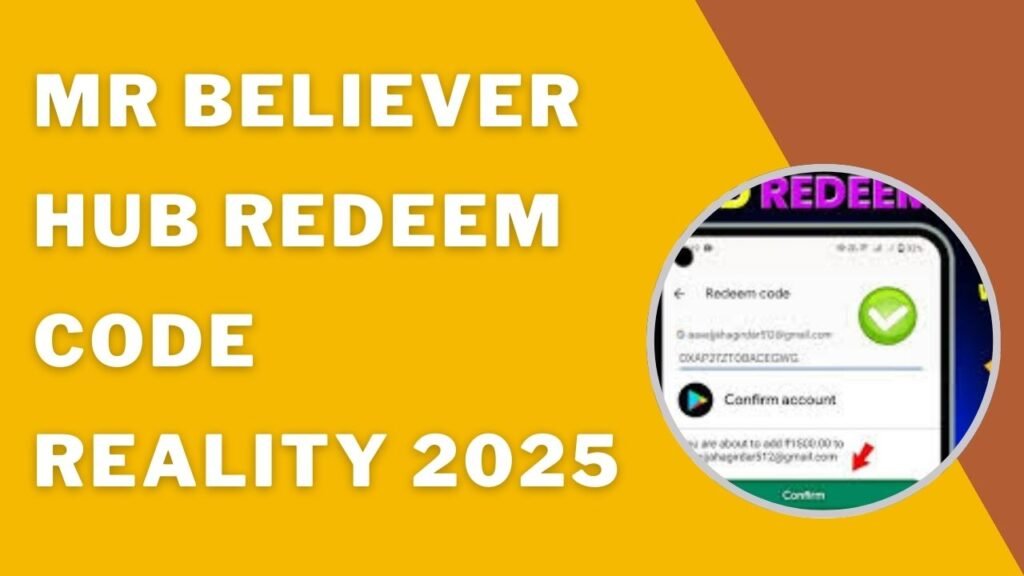 mr believer hub redeem code