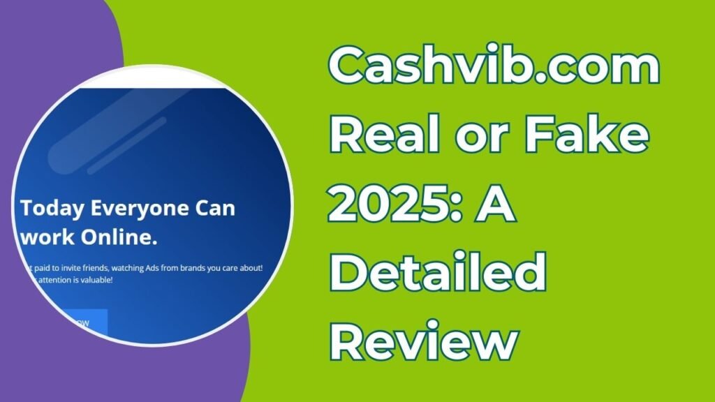 Cashvib.com Real or Fake